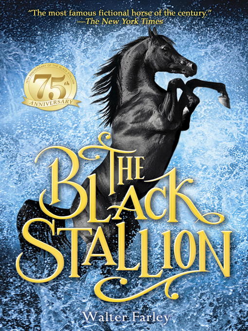 Title details for The Black Stallion by Walter Farley - Available